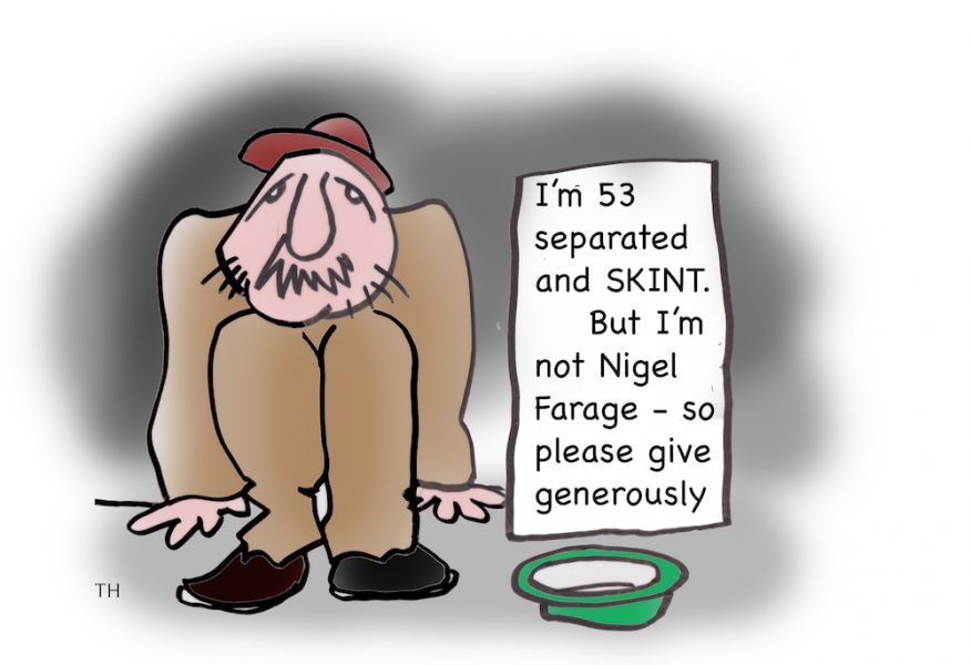 Nigel Farage skint cartoon