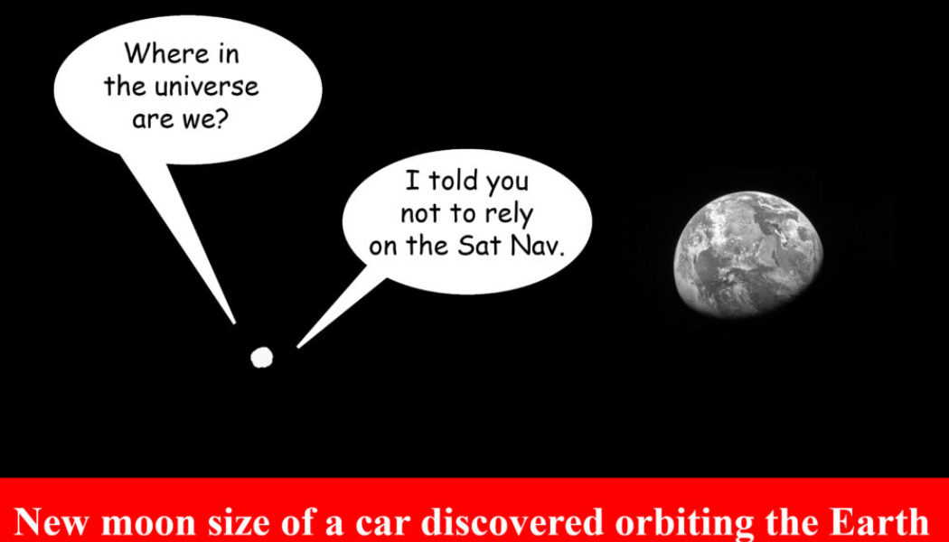 Ted Harrison cartoon on the news Earth has acquired a brand new moon that's about the size of a car