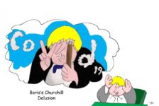 Ted Harrison cartoon on Boris Johnson’s Churchill delusion