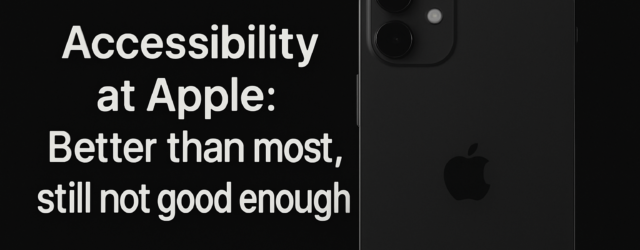 A digital graphic featuring an Apple iPhone and a statement about Apple accessibility 2025 on a black background.