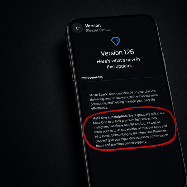 Screenshot-style image of Ray-Ban Meta Version 126 release notes, with the Meta One subscription wording about expanded access to Conversation Focus circled in red.